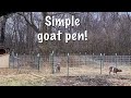 Goat Shelter & Pen Update on the Farm