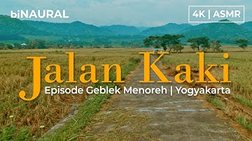 [4K] JALAN KAKI : Eps Geblek Menoreh (Walking Around Yogyakarta, Indonesia) I 4K Binaural ASMR