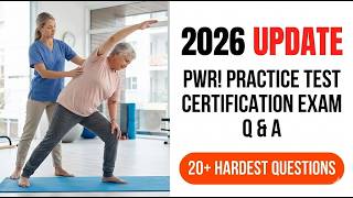 PWR! Moves Certification Practice Test 2026 | Parkinson Wellness Recovery Exam Prep Guide