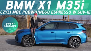 BMW X1 M35i czyli moc podwójnego espresso w SUV-ie