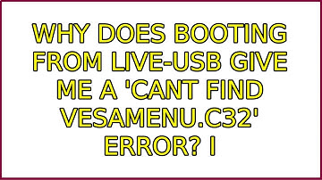Why does booting from Live-USB give me a 