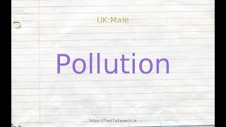 How to pronounce pollution