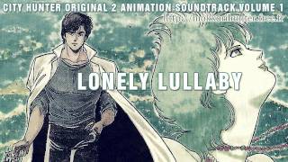Vignette de la vidéo "[City Hunter 2 OAS Vol.1] Lonely Lullaby [HD]"