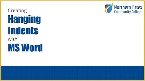 Creating Hanging Indents with MS Word