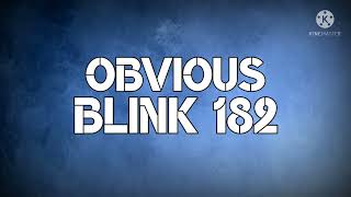 Obvious - blink 182