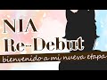 NIA Re-Debut!!!!!