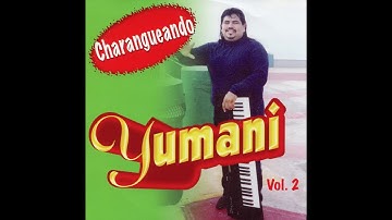 Yumani - Charangueando (Disco Completo)