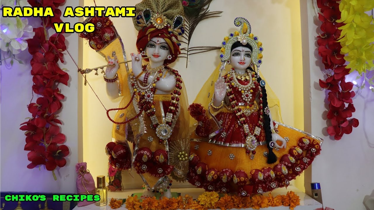 आप सबको राधाष्टमी की हार्दिक शुभकामनाएं /chiko's recipes /