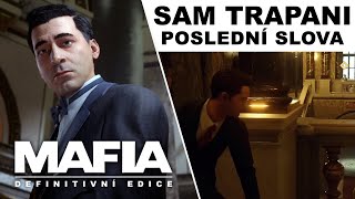 Mafia: Definitivní edice | Sam Trapani - Poslední slova (Smrt umění) [český dabing]