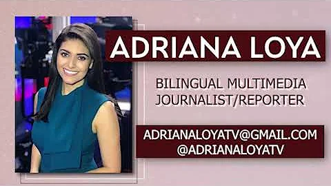 Bilingual MMJ/Reporter Demo Reel  Adriana Loya (SE...