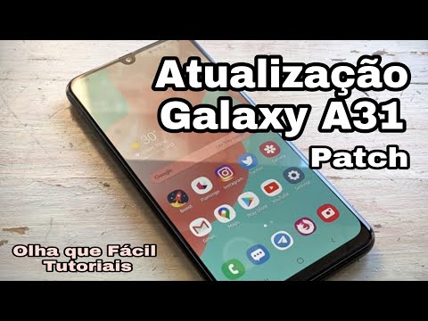 CHEGOU ATUALIZA��O SAMSUNG GALAXY A31 - PATCH (Repost)