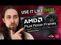 This is how to properly use amd fluid motion frames