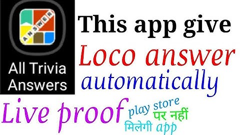 New loco answer app | loco answer app | loco hack | New answer for loco app | How to hack loco