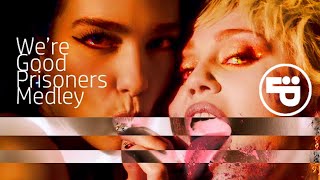 Vignette de la vidéo "Miley, Dua Lipa, Lady Gaga, Ariana G, Kylie Minogue, Mel C, Toni B - We're Good Prisoners Medley"