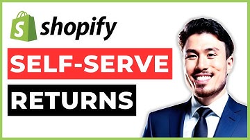 Shopify Customer Self Serve Returns