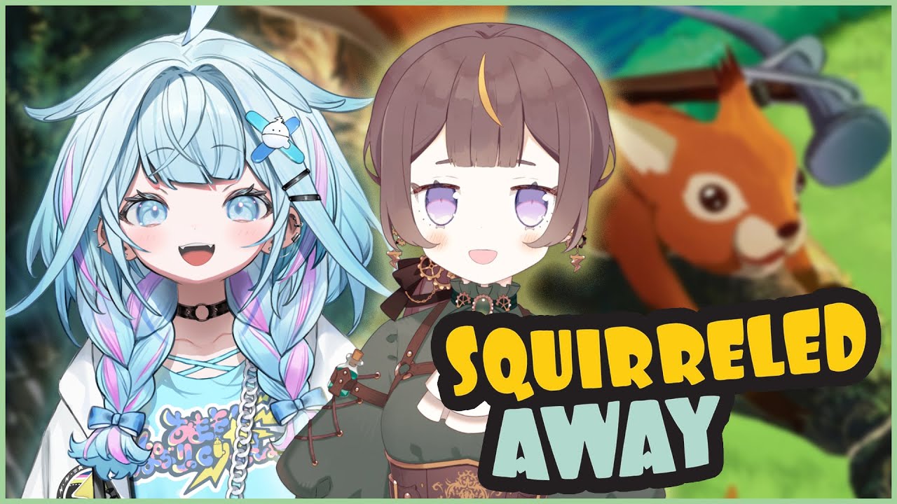 【Squirreled Away】新しいところの冒険とかもしたいねぇ More Adventures With Su!【hololive ID 2nd Gen | Anya Melfissa】