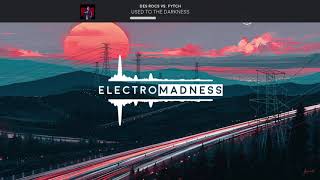 Des Rocs vs. Fytch - Used To The Darkness
Just enjoy this song and give it a thumb up and dont forget to subscribe to get your daily dose of electronic music :)
♫ Available here: https://lowly.ffm.to/uttd_fytchremix
► Fytch:
https://www.facebook.com/FytchMusic/
https://twitter.com/fytchofficial
https://soundcloud.com/fytchmusic
► Follow us on:
https://www.facebook.com/ElectroMadnessMusic
https://twitter.com/ElectroMadness
-FOR PROMOTION USE ONLY-
All rights reserved / Alle Rechte vorbehalten / Все права защищены / Minden jog fenntartva.
Only for watching, listening and streaming.
Downloading, copying, sharing and making available is strictly prohibited.
Copyright Disclaimer Under Section 107 of the Copyright Act 1976, allowance is made for fair use for purposes such as criticism, comment, news reporting, teaching, scholarship, and research. Fair use is a use permitted by copyright statute that might otherwise be infringing. Non-profit, educational or personal use tips the balance in favor of fair use.
I know that clicking the report button is very easy, but please.. If You do not want to have your music uploaded in my channel - contact me and I will delete this video. Des Rocs vs. Fytch - Used To The Darkness