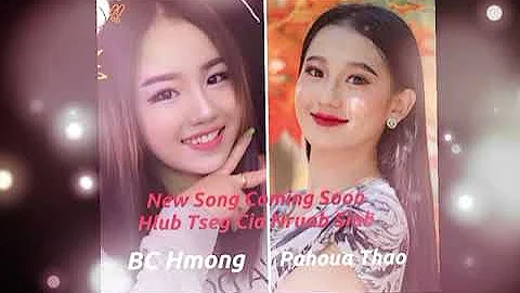 hlub tseg cia nruab siab-Bc hmong ft Pahoua  Thao ...