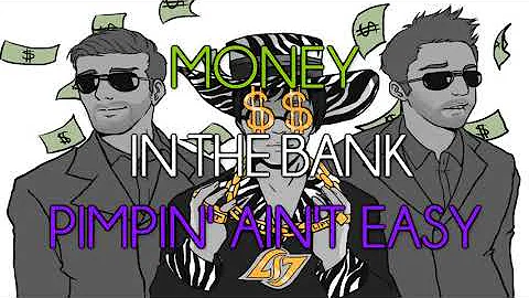 Money In The Bank, Pimpin' Ain't Easy [Doublelift Song RAP REMIX]