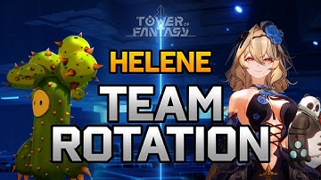 Helene Rotations & Team Comps | SIMPle Step-By-Step Guide 5.35 | Tower of Fantasy