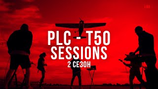 PLC - T50 (LIVE @SESSIONS)