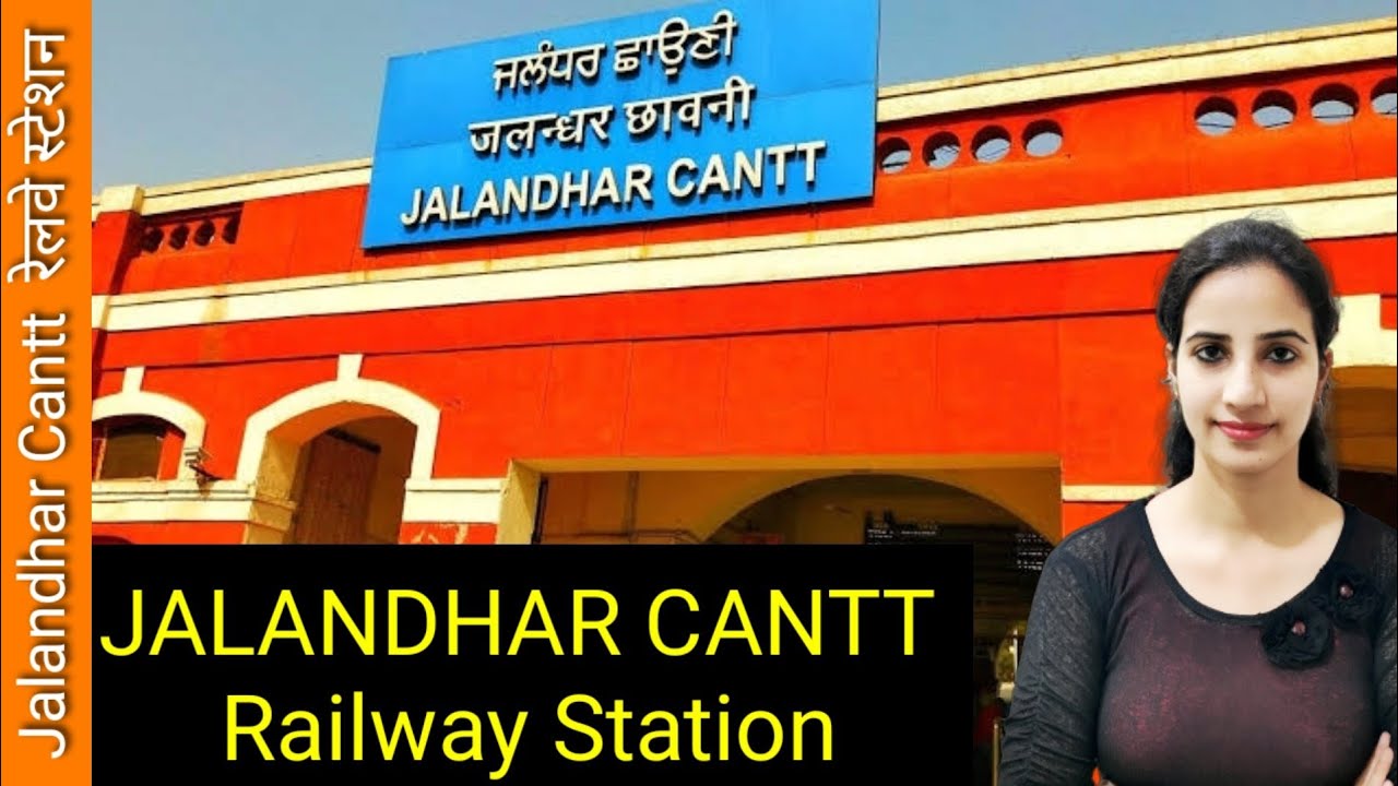 Jalandhar Cantt. Railway Station (JRC) Trains Timetable, Station Code