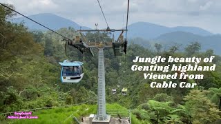 Jungle Beauty of Genting highland Viewed from Cable Car / Malaysia 2023