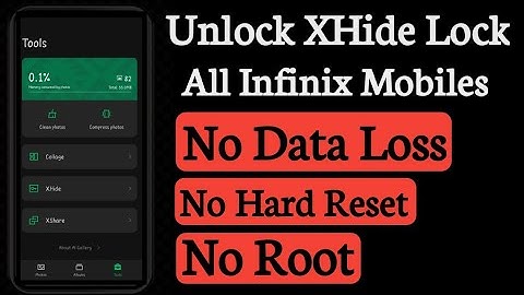 UNLOCK INFINIX MOBILE | XHIDE LOCK INFINIX MOBILE | RESET XHIDE LOCK | NO DATA LOSS