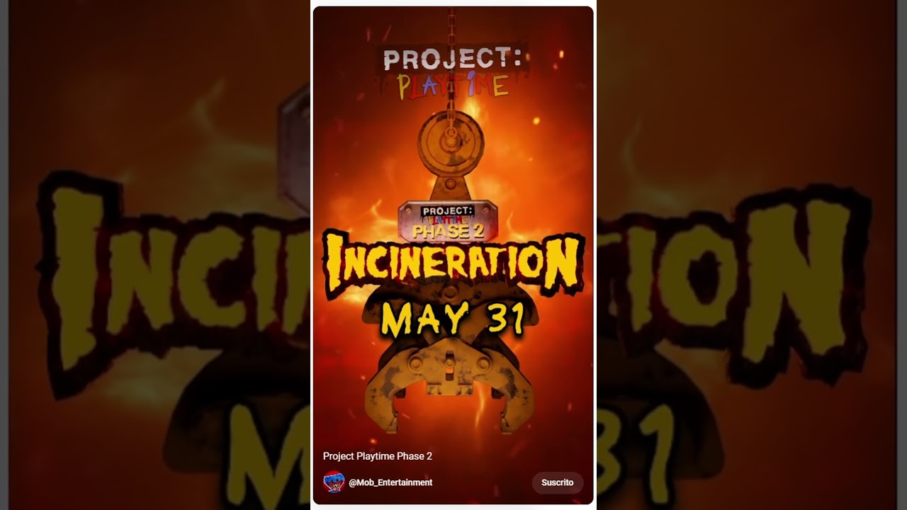 Poppy Playtime News on X: (PROJECT PLAYTIME NEWS  10/18/2023) Phase 2:  Incineration is slowly coming to a close on October 25th, 2023. Make sure  to collect all your rewards before Phase