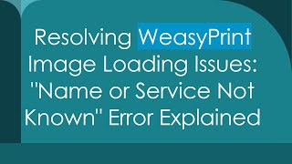 Famous Resolving WeasyPrint Image Loading Issues: "Name or Service Not Known" Error Explained Profile