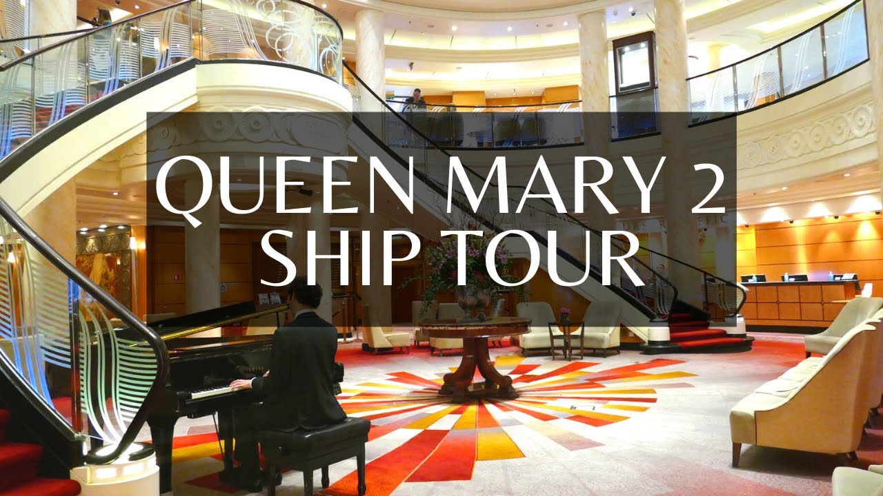 tour of the queen mary 2