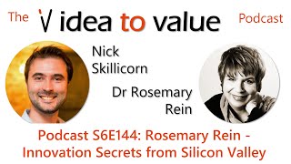 Podcast S6E144: Rosemary Rein - Innovation Secrets from Silicon Valley