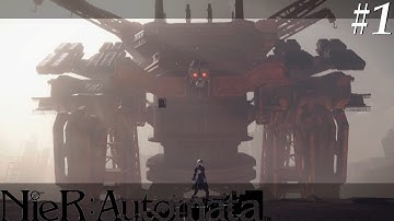 Nier: Automata [1] The first mission