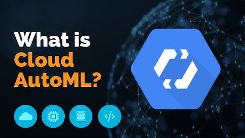 Cloud AutoML by Google Cloud Platform | Cloud Tools | AutoML Demo