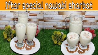 Iftar special nawabi sharbat recipe by cooking with Fari Naz/Badam or khajur healthy drink