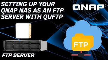 How to use your QNAP NAS as a FTP Server using QuFTP | 2024 |
