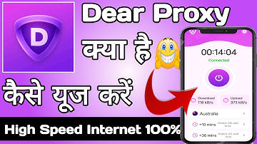 Dear proxy | Dear proxy app kaise use kare | How to use dear proxy app | Dear proxy app