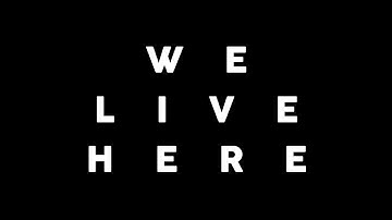 We Live Here  |  Oculus Quest Platform
