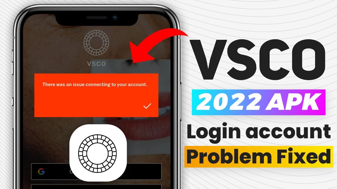 Vsco Apk 2022 Login Problem Fixed | Easy  Working Trick #Vsco