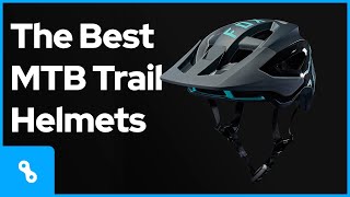 5 of The Best Mountain Bike Trail Helmets