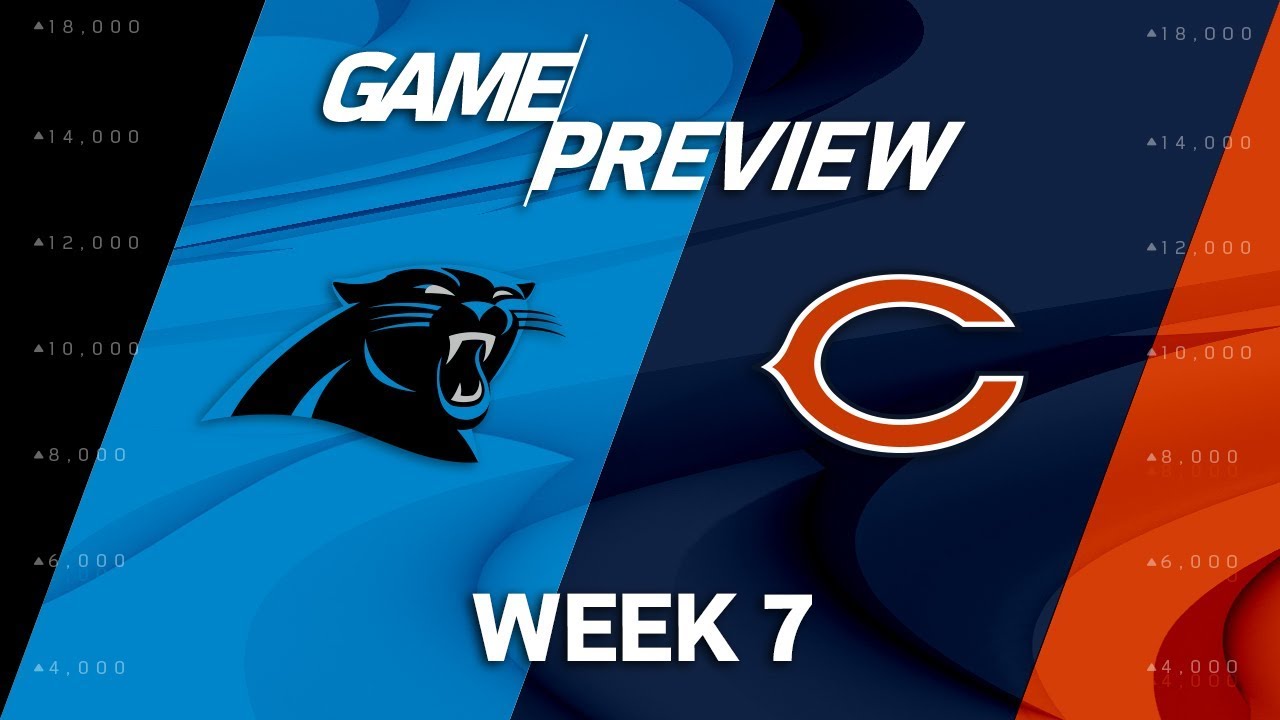 Carolina Panthers vs. Chicago Bears Week 7 Game Preview NFL