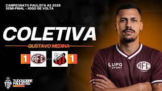 COLETIVA FERROVIÁRIA 1X1 ITUANO - GUSTAVO MEDINA - JOGO DO ACESSO PAULISTÃO A2 - 30/04/26