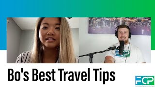 Bo Turner's Best Travel Tips | Full Chat Podcast