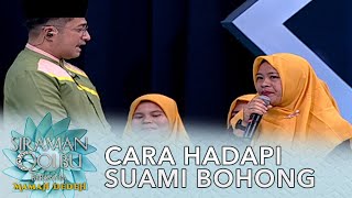 Cara Menghadapi Suami Yang Suka Bohong - Siraman Qolbu Mamah Dedeh (Part 1)