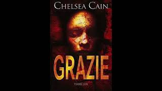 Hörbuch - GRAZIE - CHELSEA CAIN