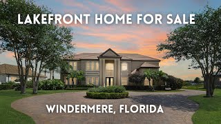 LAKEFRONT LISTING - Windermere, Florida! - 12137 Crescent Cove Court
