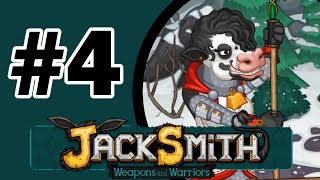 Jacksmith: Weapons and Warriors LP - Part 4 - Cold Cuts