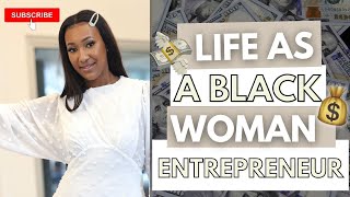 How to Be SUCCESSFUL as a Black Woman Entrepreneur | BUSINESS TIPS FOR WOMEN 2022