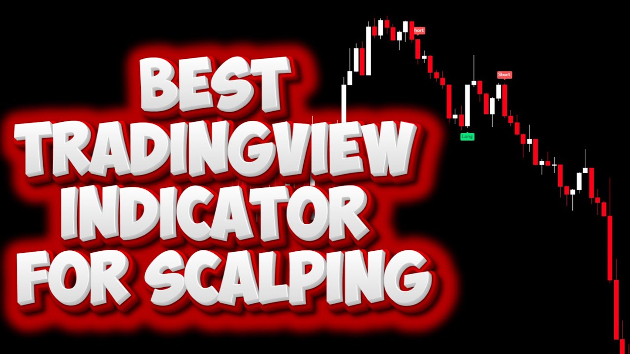 best-indicator-for-scalping-tradingview-best-scalping-strategies-for