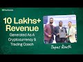 10 Lakhs+ Revenue | Success Story Ft. Tapas Routh